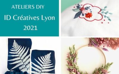 Ateliers créatifs DIY – ID Créatives Lyon 2021