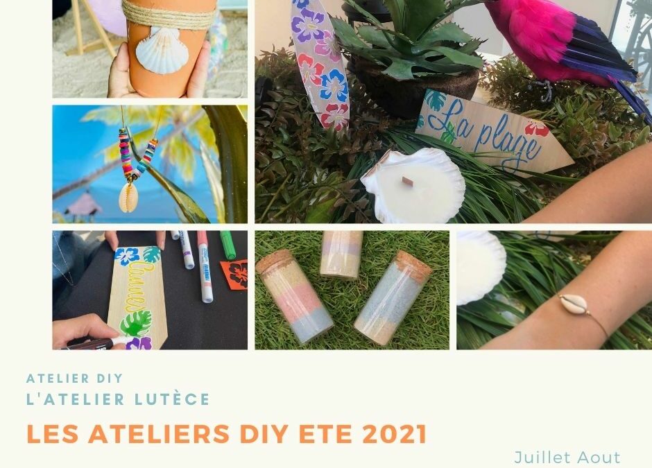 Ateliers créatifs  DIY été 2021